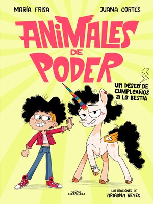 Animales de poder 1--Un deseo de cumpleaños a lo bestia - ebook